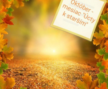 Aktuality / Október mesiac úcty k starším - foto